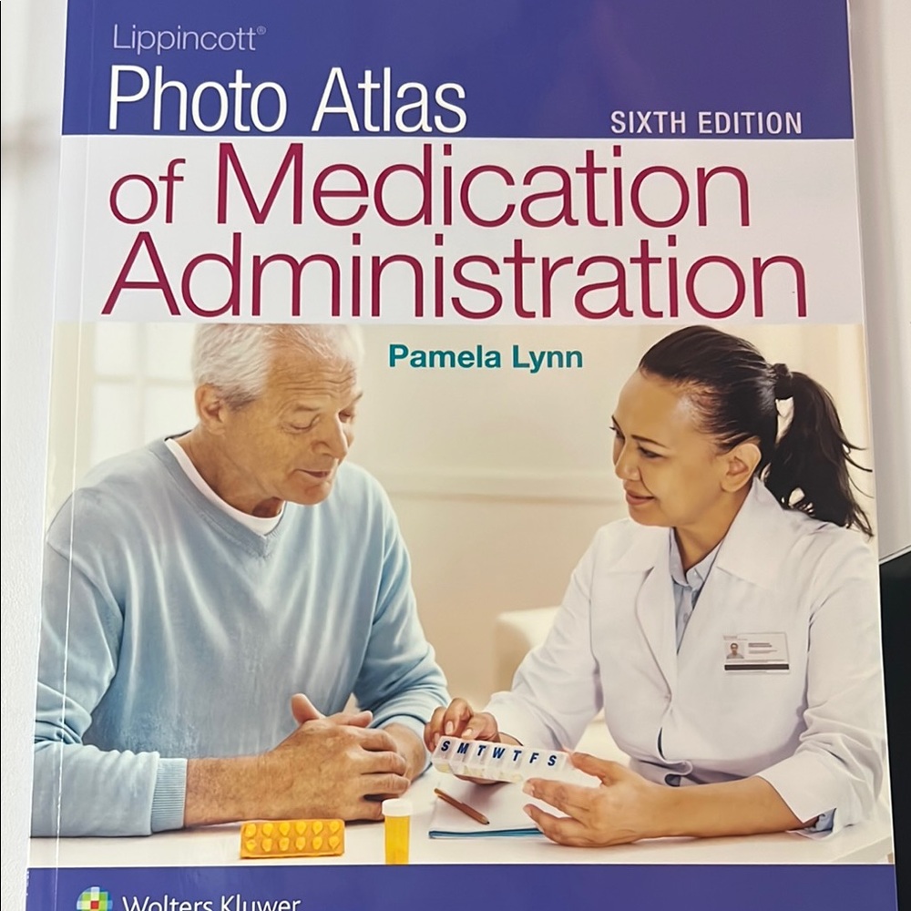 Lippincott Photo Atlas of Medication Administration